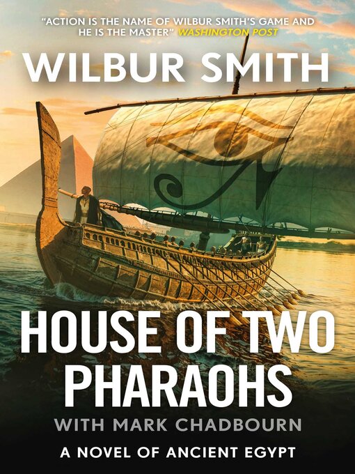 Title details for House of Two Pharaohs by Wilbur Smith - Wait list